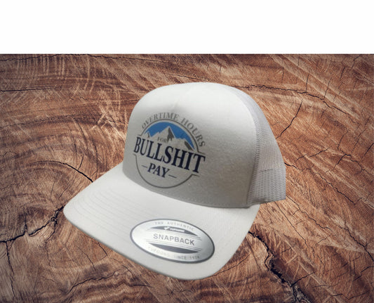 Trucker Hat - OT Hours for BS Pay