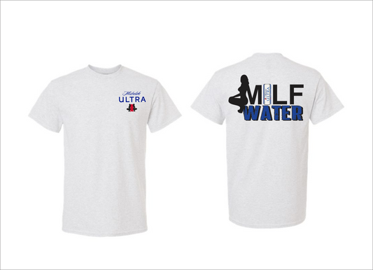 MILF WATER - Graphic Tee