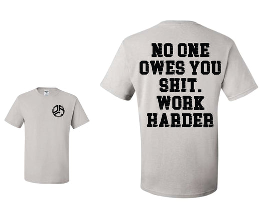 Work Harder - Graphic Tee